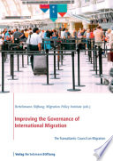 Improving the governance of international migration /