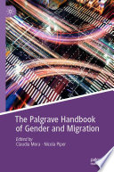 The Palgrave handbook of gender and migration /