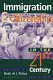 Immigration and citizenship in the twenty-first century /