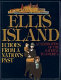 Ellis Island : echoes from a nation's past /