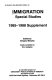 A Guide to the microfilm edition of Immigration, special studies, 1985-1988, supplement /
