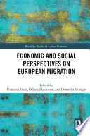 Economic and social perspective on European migration /