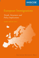 European immigrations : trends, structures and policy implications /