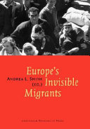 Europe's invisible migrants /