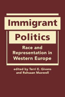 Immigrant politics : race and representation in Western Europe /