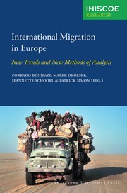 International migration in Europe : new trends and new methods of analysis /