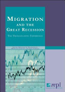 Migration and the great recession : the transatlantic experience /