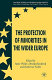 The protection of minorities in the wider Europe /