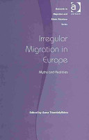 Irregular migration in Europe : myths and realities /