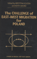The challenge of East-West migration for Poland /