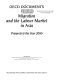 Migration and the labour market in Asia : prospects to the year 2000.