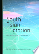 South Asian migration : remittances and beyond /