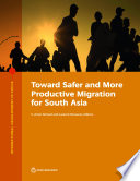 Toward safer and more productive migration for south Asia /