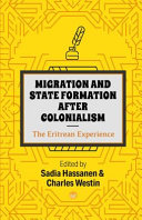 Migration and state formation after colonialism /