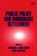 Public policy and immigrant settlement /