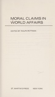 Moral claims in world affairs /