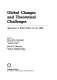 Global changes and theoretical challenges : approaches to world politics for the 1990s /