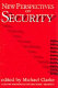 New perspectives on security /