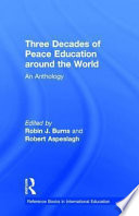 Three decades of peace education around the world : an anthology /