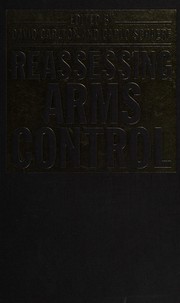 Reassessing arms control /