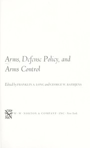 Arms, defense policy, and arms control : essays /