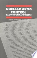 Nuclear arms control : background and issues /