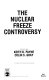 The Nuclear freeze controversy /