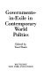Governments-in-exile in contemporary world politics /