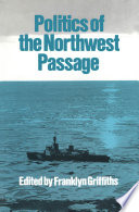 Politics of the Northwest Passage /