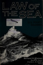 Law of the sea : U.S. policy dilemma /