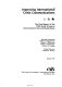 Improving international crisis communications : the final report of the CSIS Study Group on International Crisis Communication /