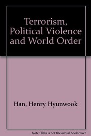 Terrorism, political violence, and world order /