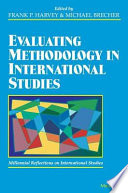 Evaluating methodology in international studies /