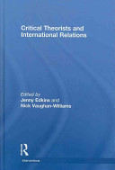 Critical theorists and international relations /