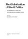 The globalization of world politics : an introduction to international relations /