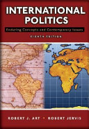 International politics : enduring concepts and contemporary issues /