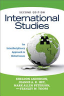 International studies : an interdisciplinary approach to global issues /