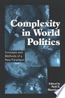 Complexity in world politics : concepts and methods of a new paradigm /