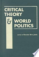 Critical theory and world politics /