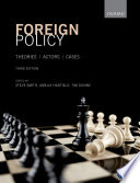 Foreign policy : theories, actors, cases /