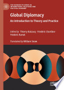 Global diplomacy : an introduction to theory and practice /