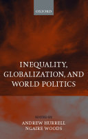 Inequality, globalization, and world politics /