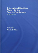 International relations theory for the twenty-first century : an introduction /