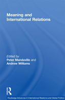 Meaning and international relations /