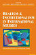 Realism and institutionalism in international studies /