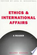 Ethics & international affairs : a reader /