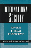 International society : diverse ethical perspectives /