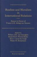 Realism and moralism in international relations : essays in honor of Frans A.M. Alting von Geusau /