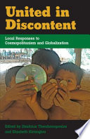 United in discontent : local responses to cosmopolitanism and globalization /