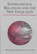 International relations and the new inequality /